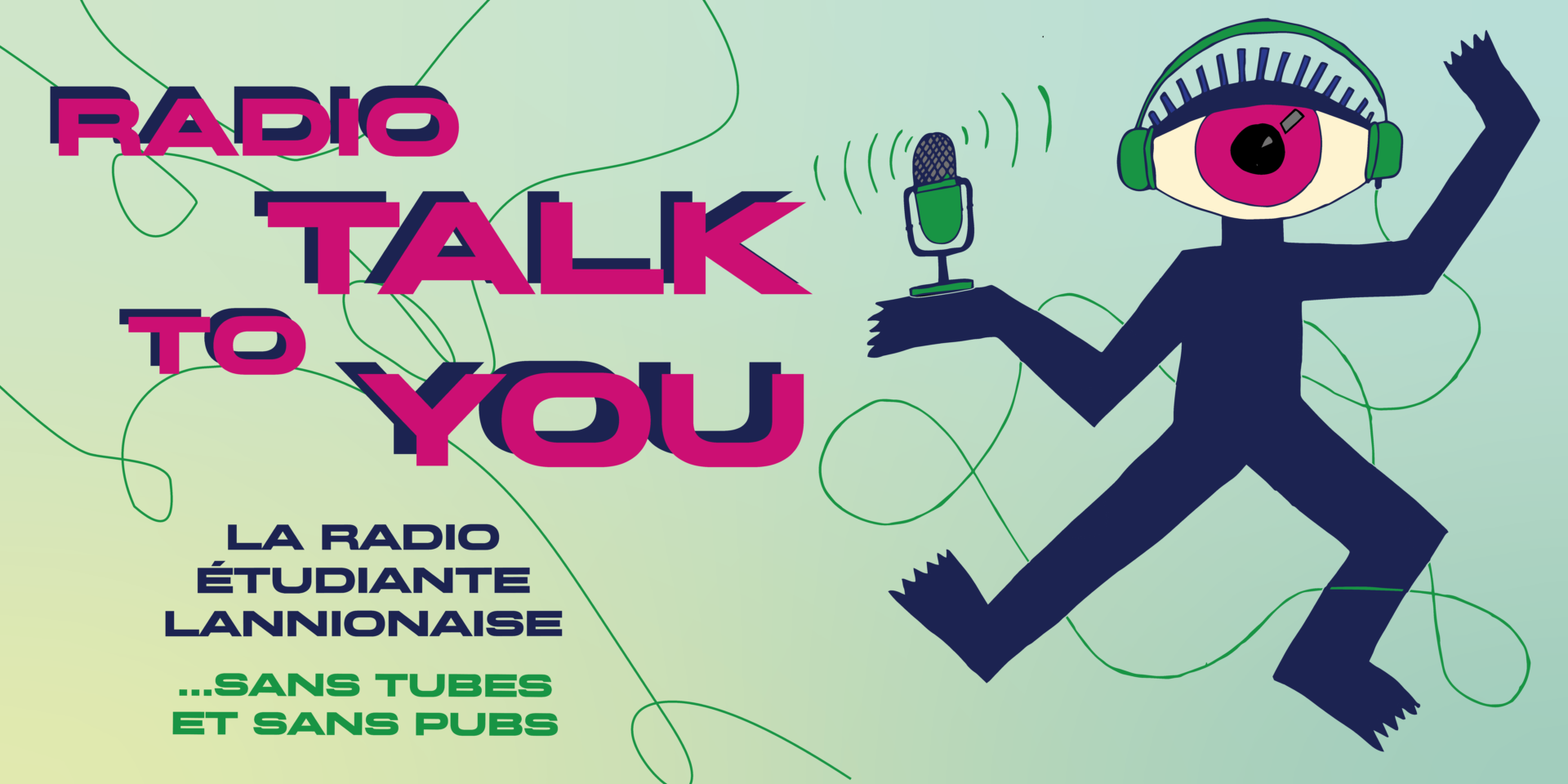 Bannière Radio Talk to you, la radio étudiante lannionaise sans pubs et sans tubes.